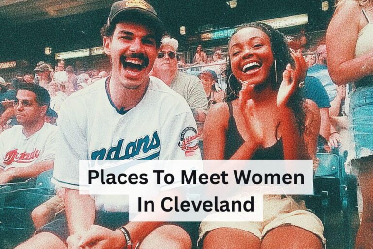 Places to Meet Women in Cleveland