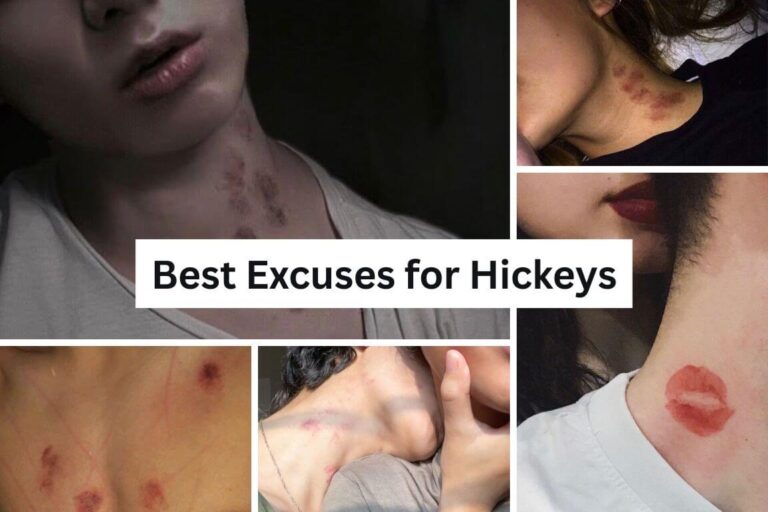 Excuses for hickeys