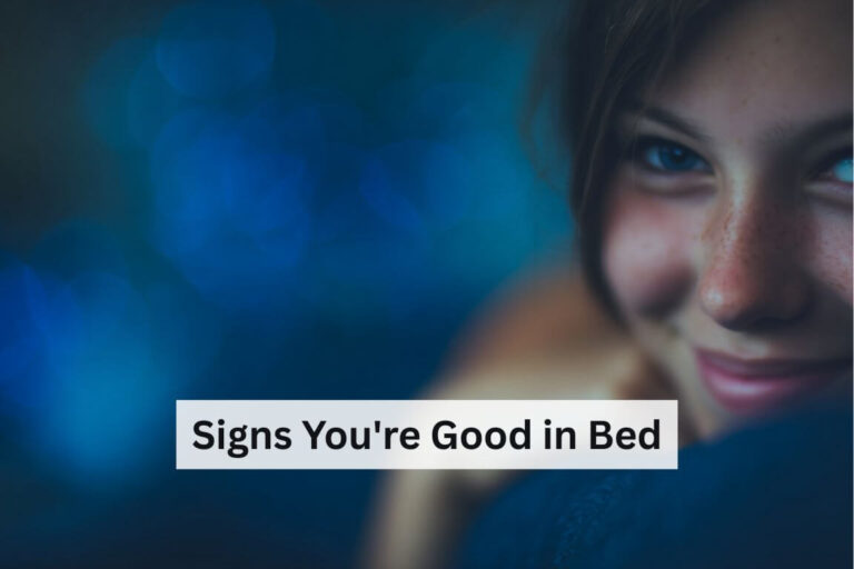 Signs You’re Good in Bed