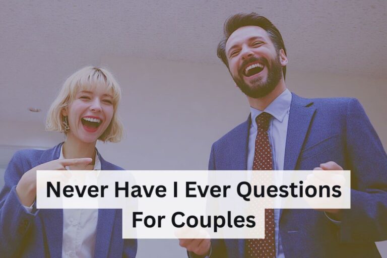 Never Have I Ever Questions for Couples