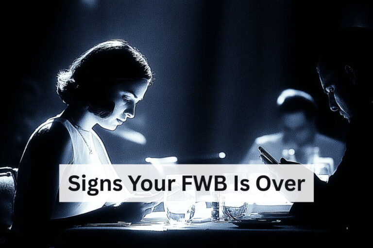 Signs Your FWB Is Over
