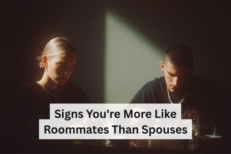 Signs You're More Like Roommates Than Spouses