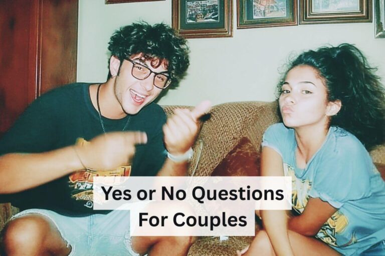 Yes or No Questions for Couples