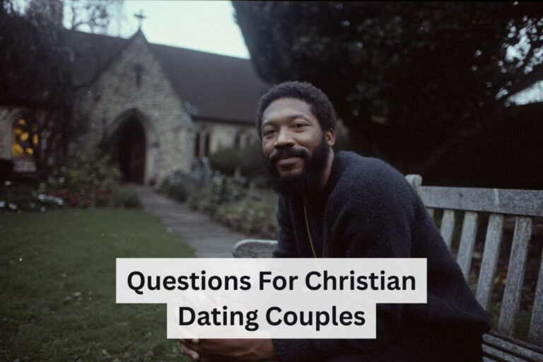 questions for christian dating couples